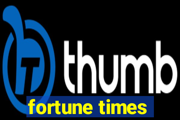 fortune times