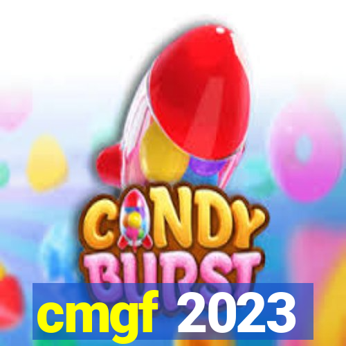 cmgf 2023