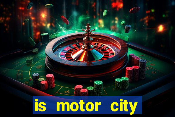 is motor city casino in detroit open