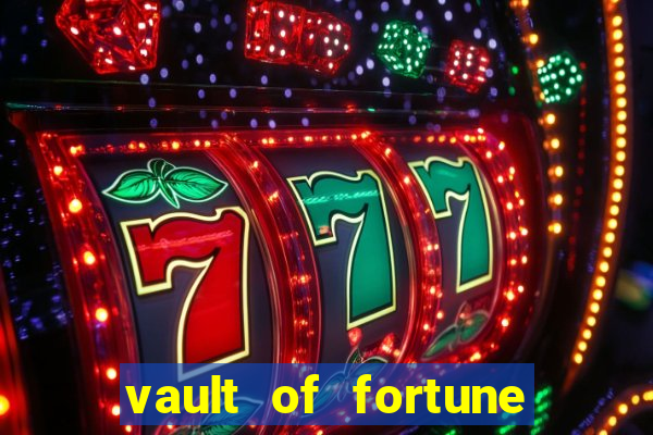 vault of fortune slot free play