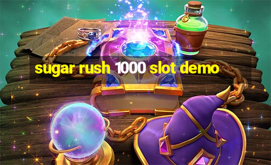 sugar rush 1000 slot demo