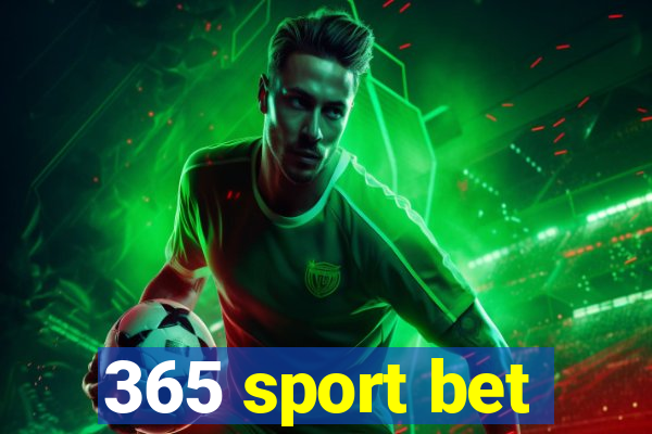 365 sport bet