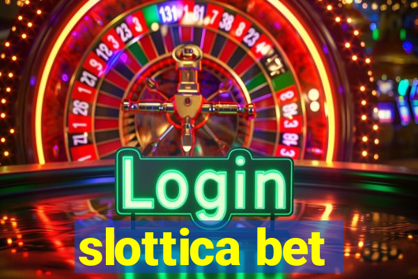 slottica bet