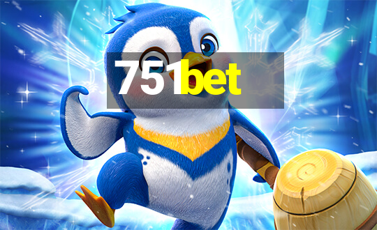 751bet