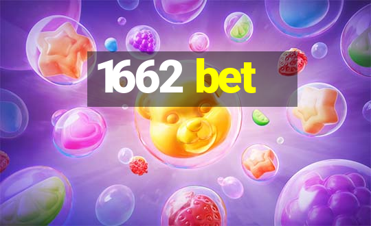 1662 bet