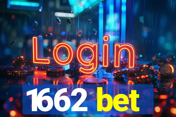 1662 bet