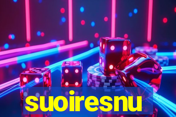 suoiresnu