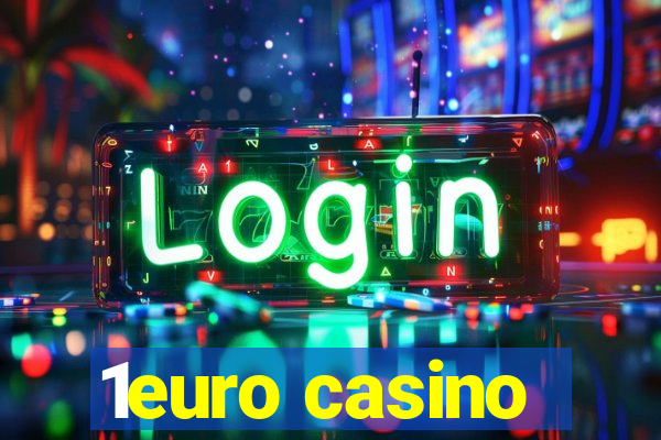 1euro casino