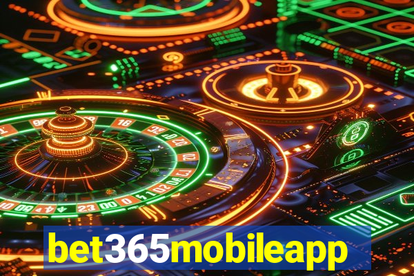 bet365mobileapp