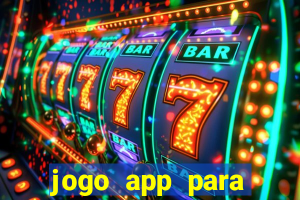 jogo app para ganhar dinheiro