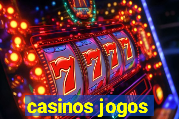 casinos jogos