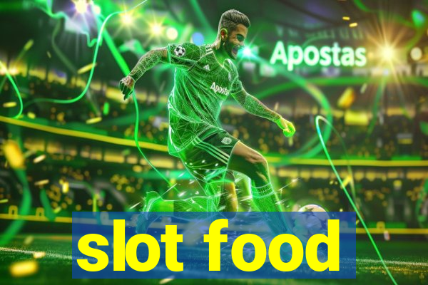 slot food