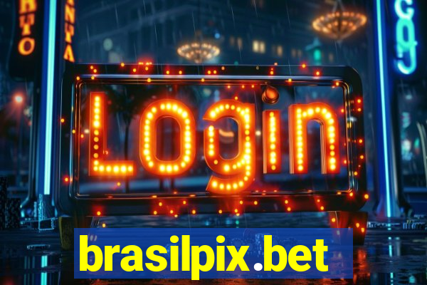 brasilpix.bet