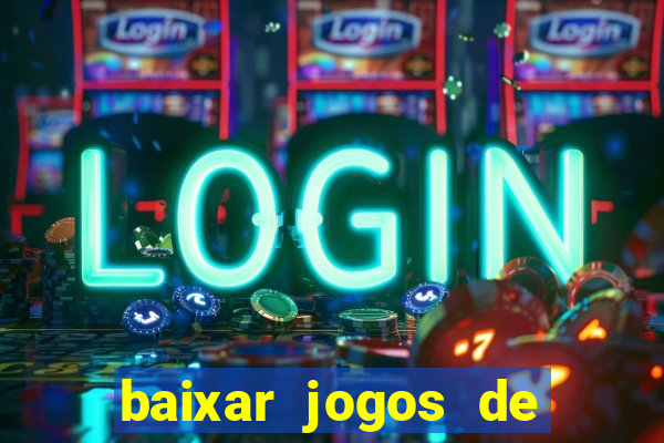 baixar jogos de ganhar dinheiro