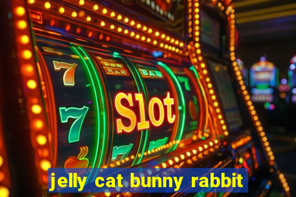 jelly cat bunny rabbit