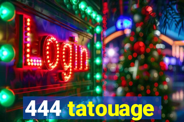 444 tatouage