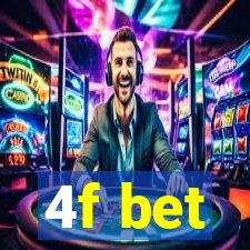 4f bet