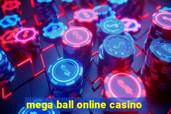 mega ball online casino