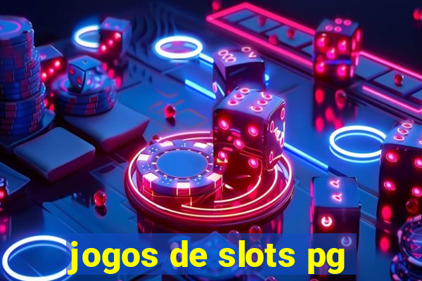 jogos de slots pg