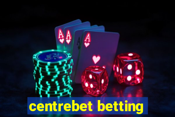 centrebet betting