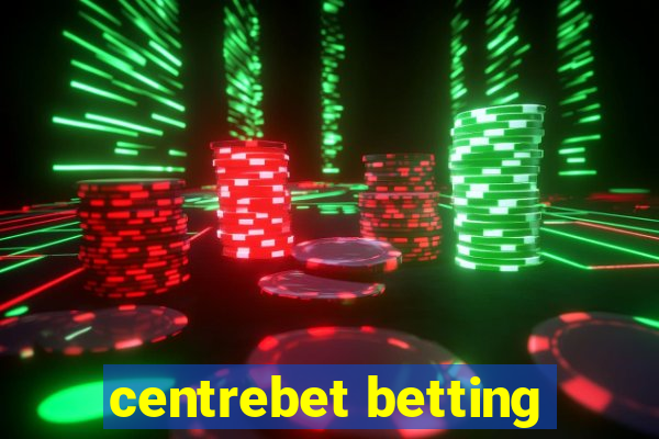 centrebet betting