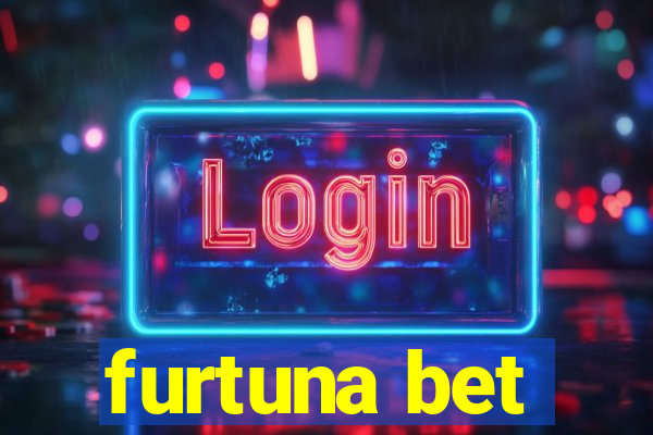 furtuna bet