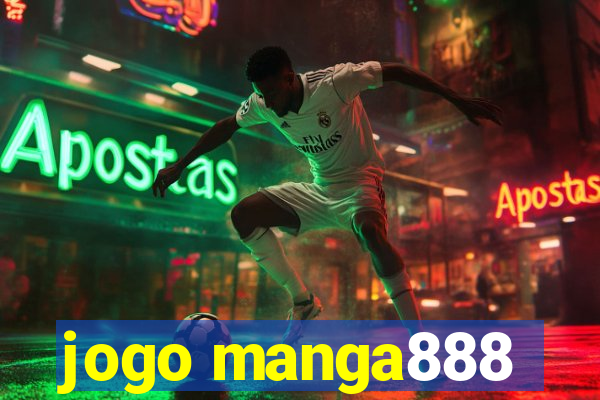 jogo manga888