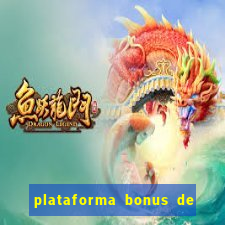 plataforma bonus de boas vindas