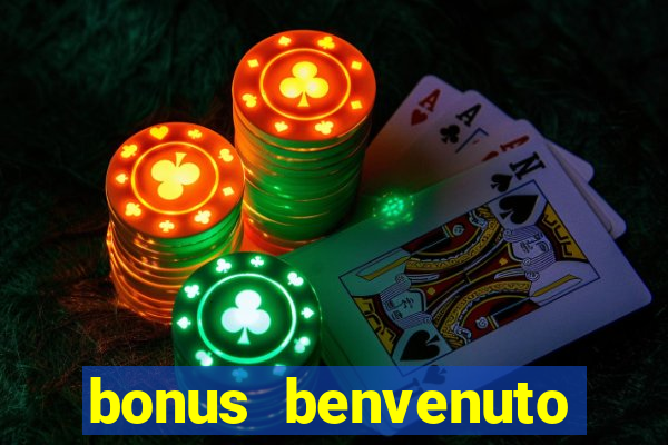 bonus benvenuto bingo lottomatica