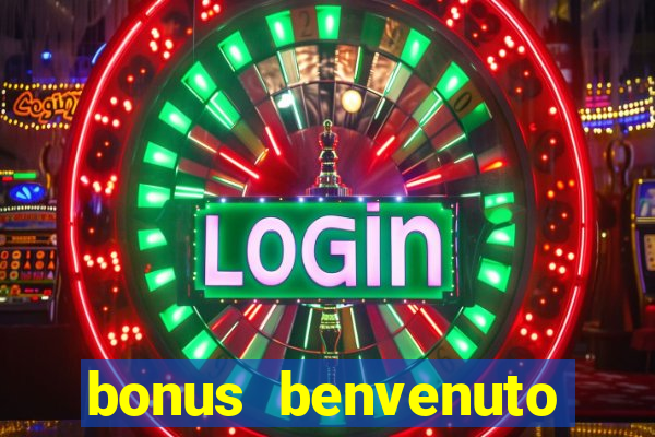 bonus benvenuto bingo lottomatica