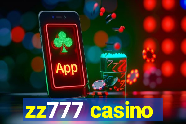 zz777 casino