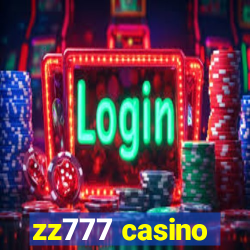 zz777 casino