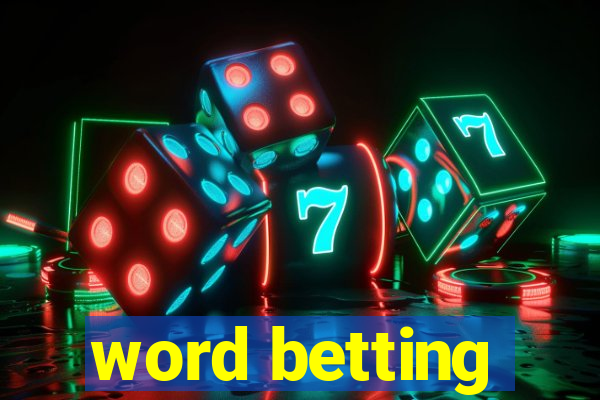 word betting