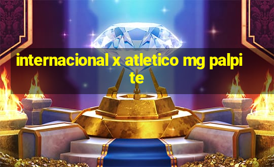 internacional x atletico mg palpite