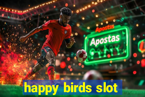 happy birds slot