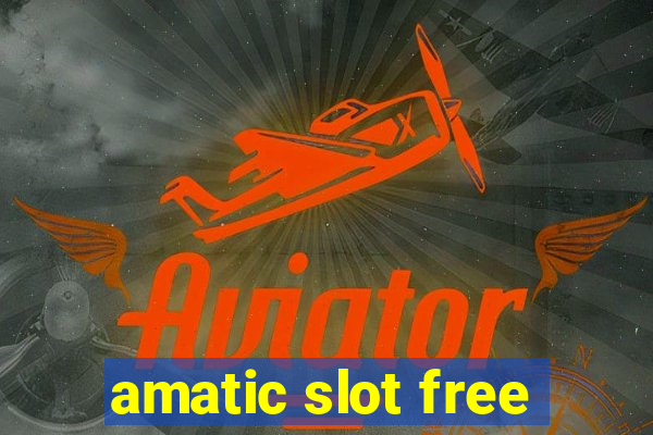 amatic slot free