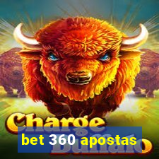 bet 360 apostas