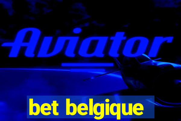 bet belgique