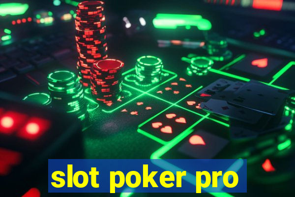 slot poker pro