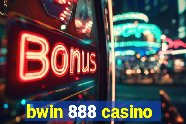 bwin 888 casino