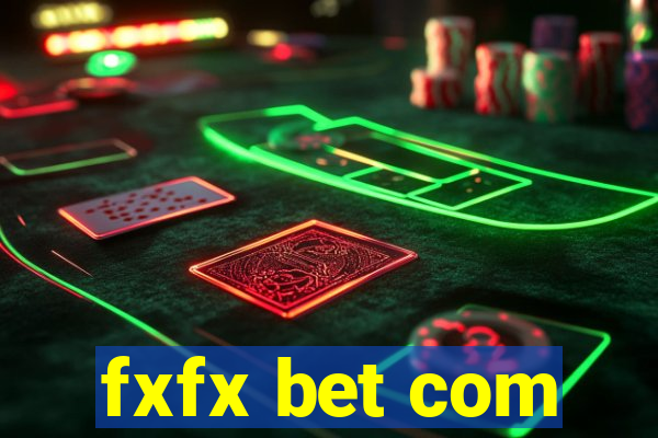 fxfx bet com