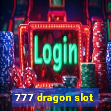 777 dragon slot