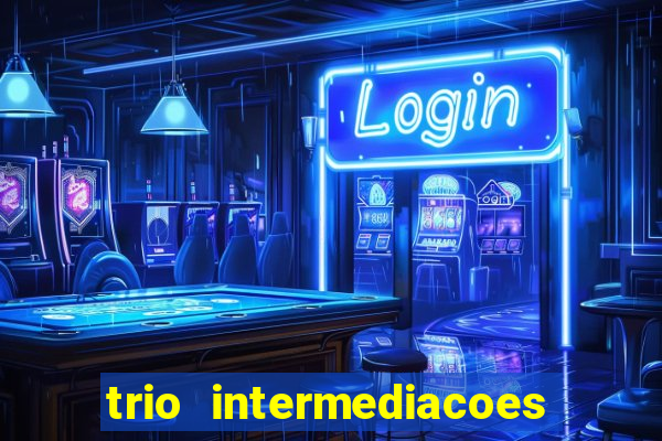 trio intermediacoes jogos online