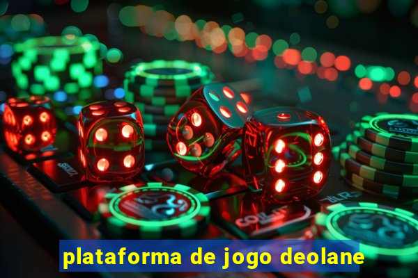 plataforma de jogo deolane