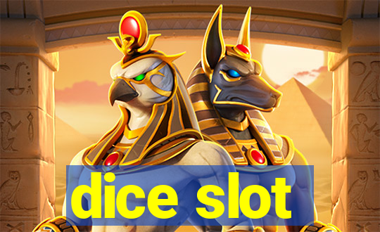 dice slot