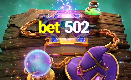 bet 502