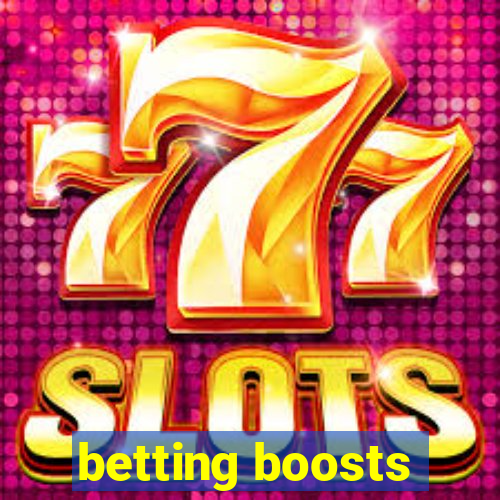 betting boosts