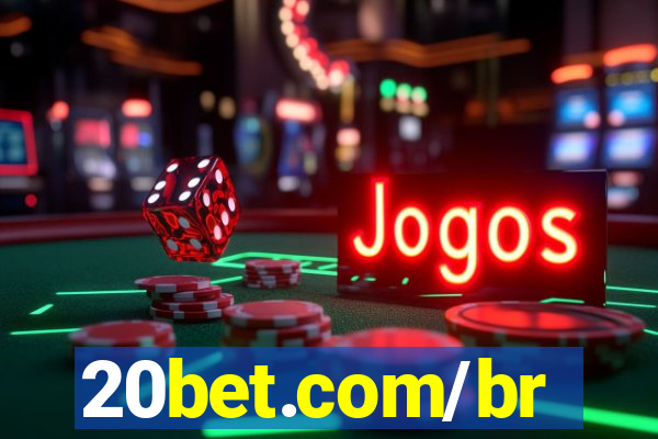 20bet.com/br