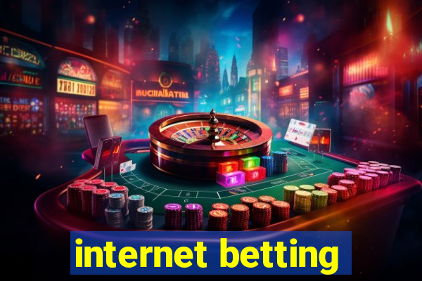 internet betting