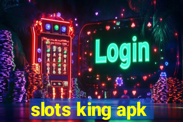 slots king apk